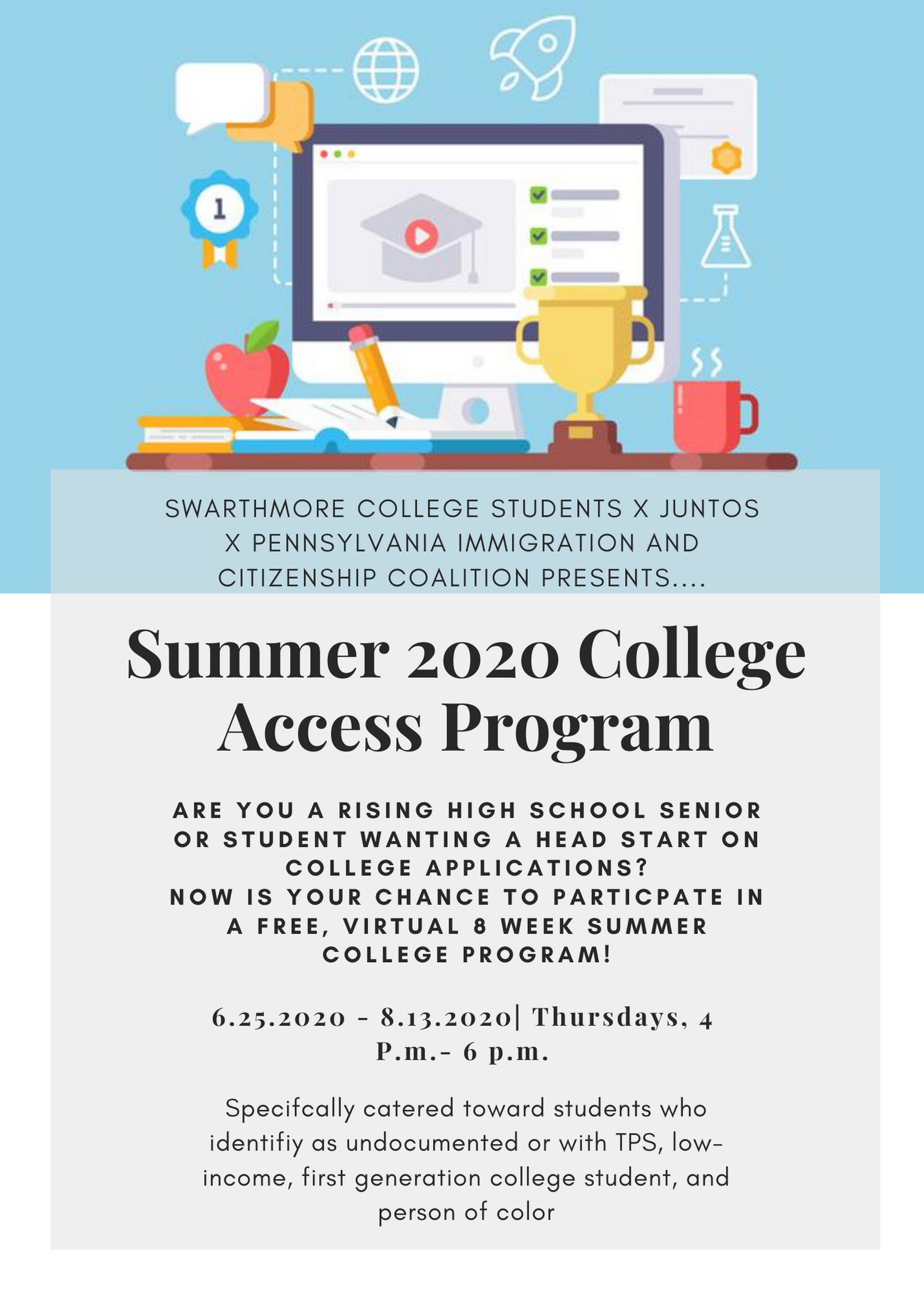 poster advertising the college access program I developed in the summer of 2020.